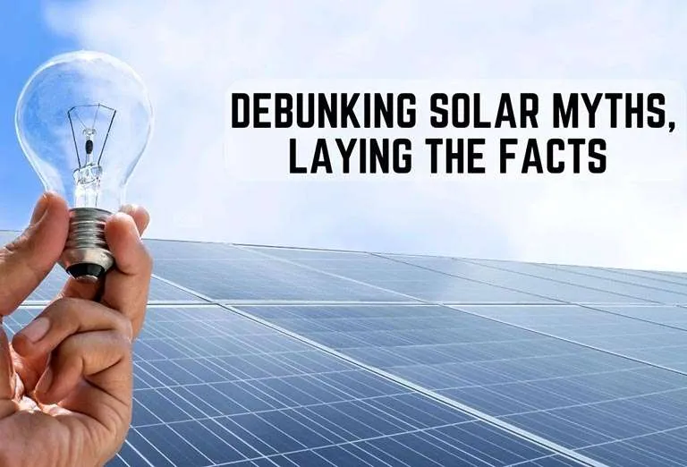 4 Common Solar Myths and Misconceptions